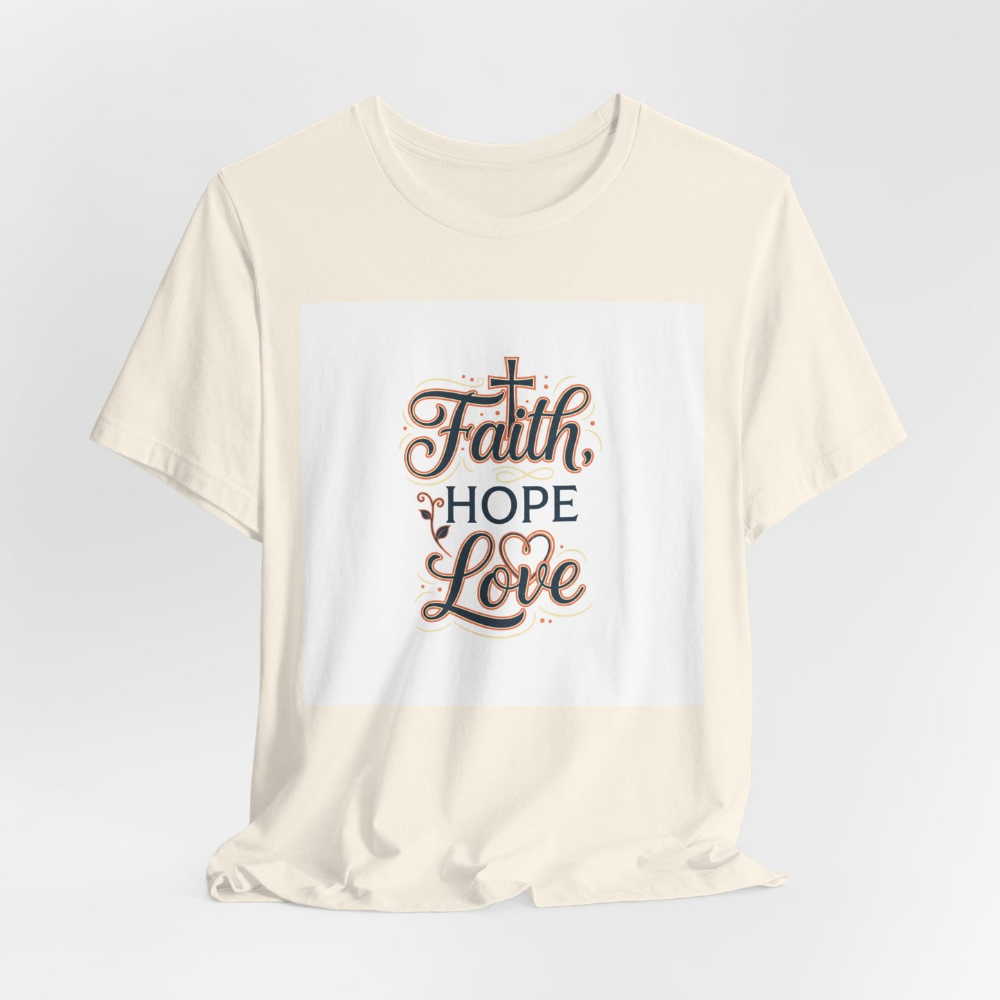 Faith Hope Love Tee