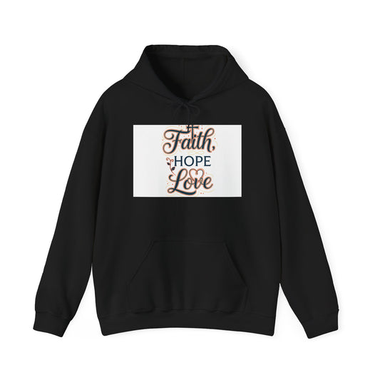 Faith Hope Love Hoodie