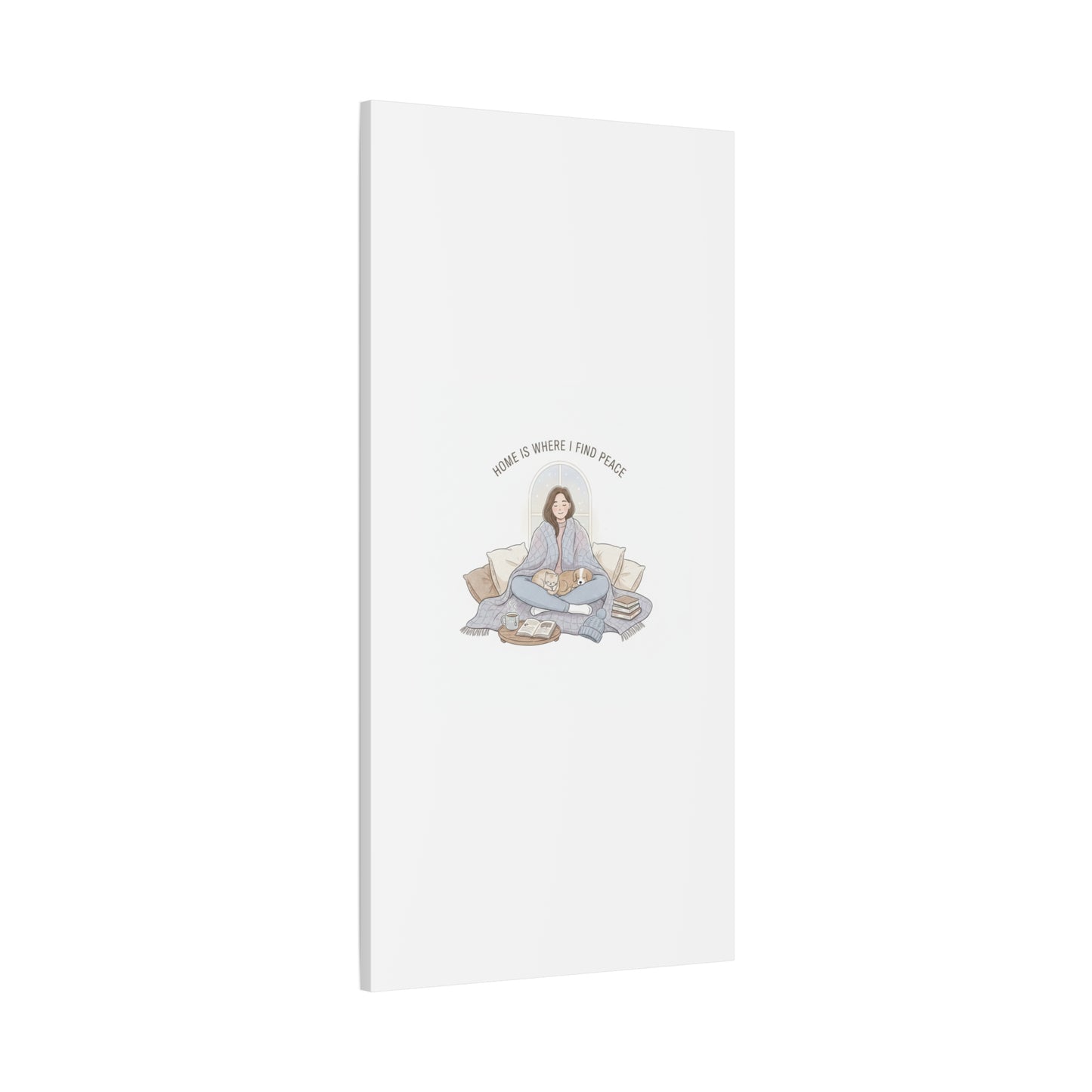 Home Is Where I Find Peace Canvas | Cozy Homebody Wall Art, Introvert Winter