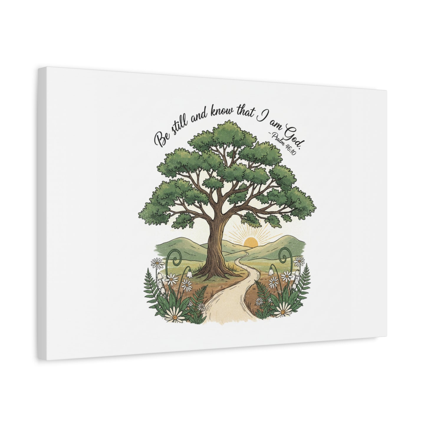 Be still and Know I am God--- Print