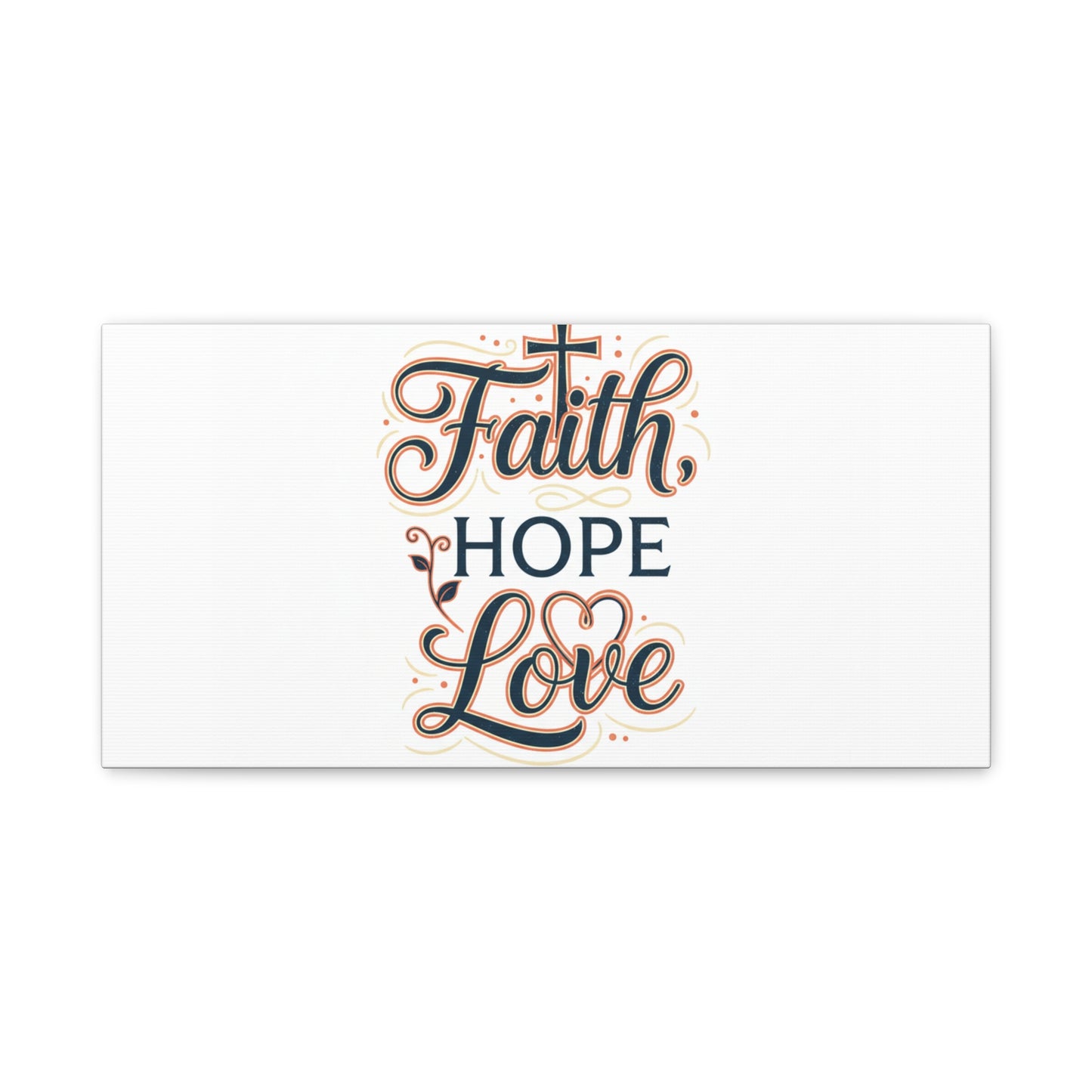 Faith Hope Love canvas, wall art