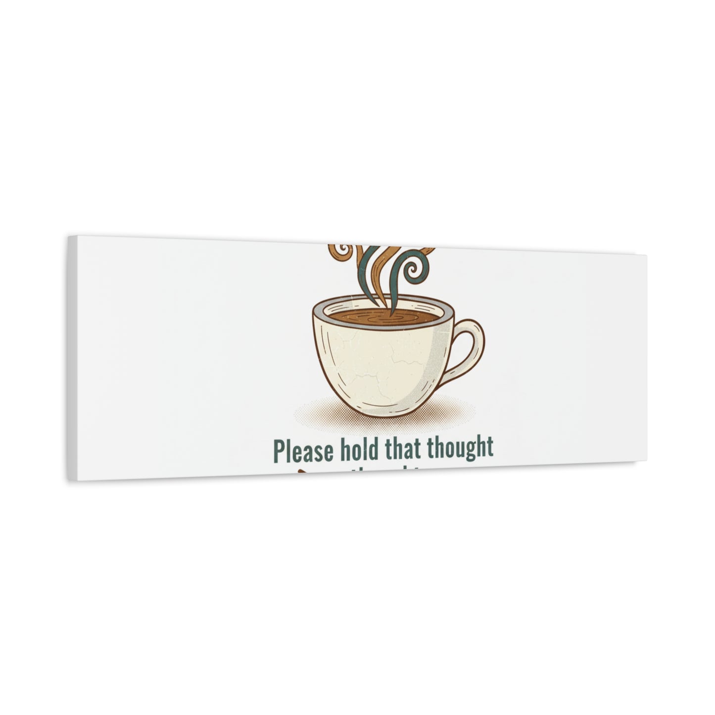 I Need Coffee First Canvas | Coffee Lover Wall Art, Cozy Drink Decor