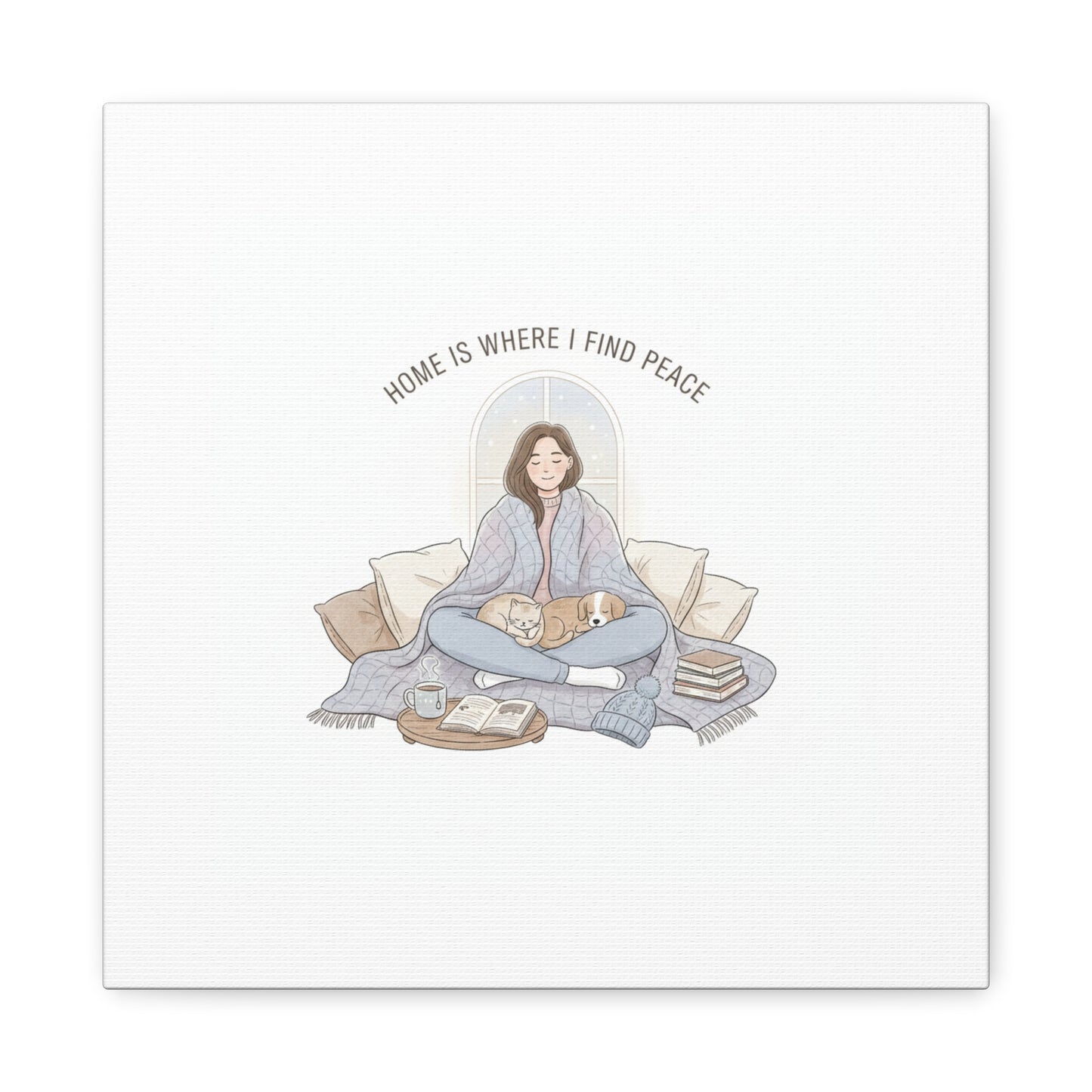 Home Is Where I Find Peace Canvas | Cozy Homebody Wall Art, Introvert Winter