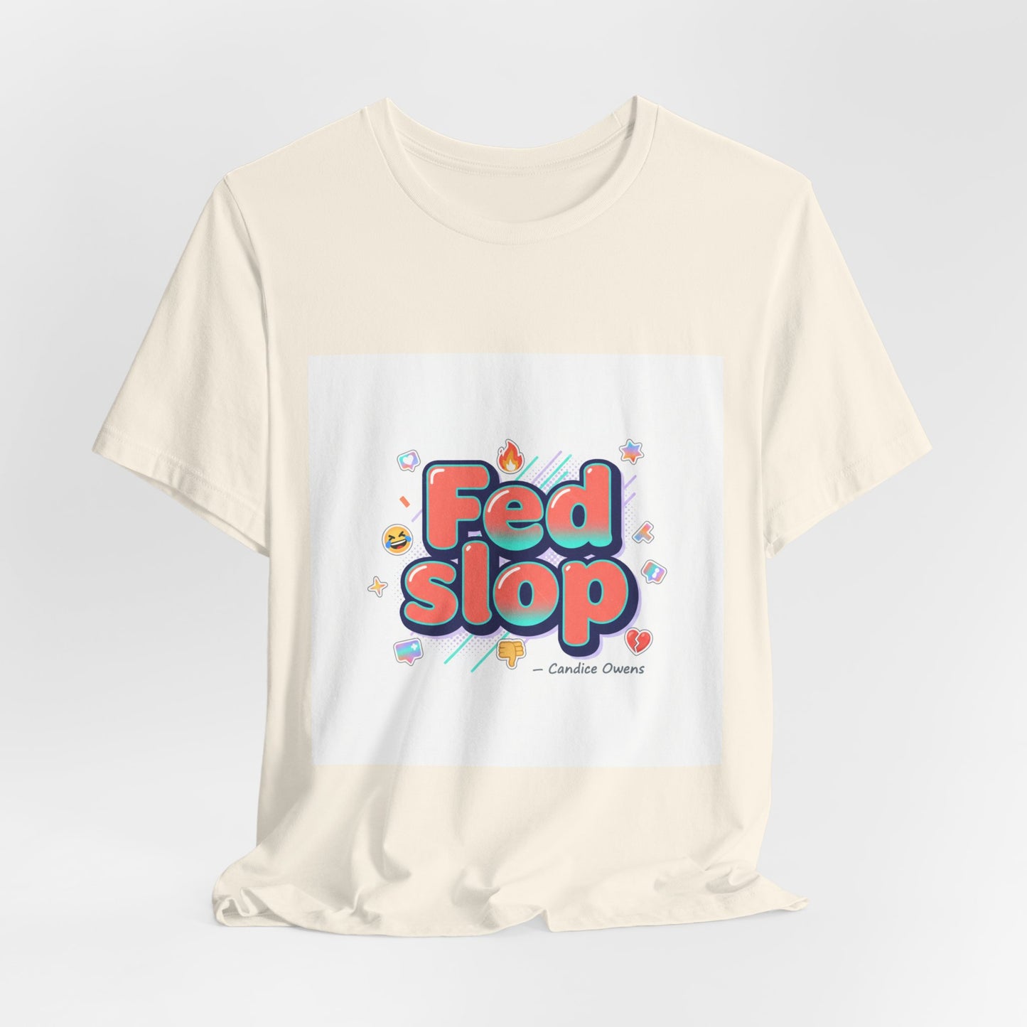 Fed Slop Tee | Gen-Z Slang shirt, internet lingo graphic tee