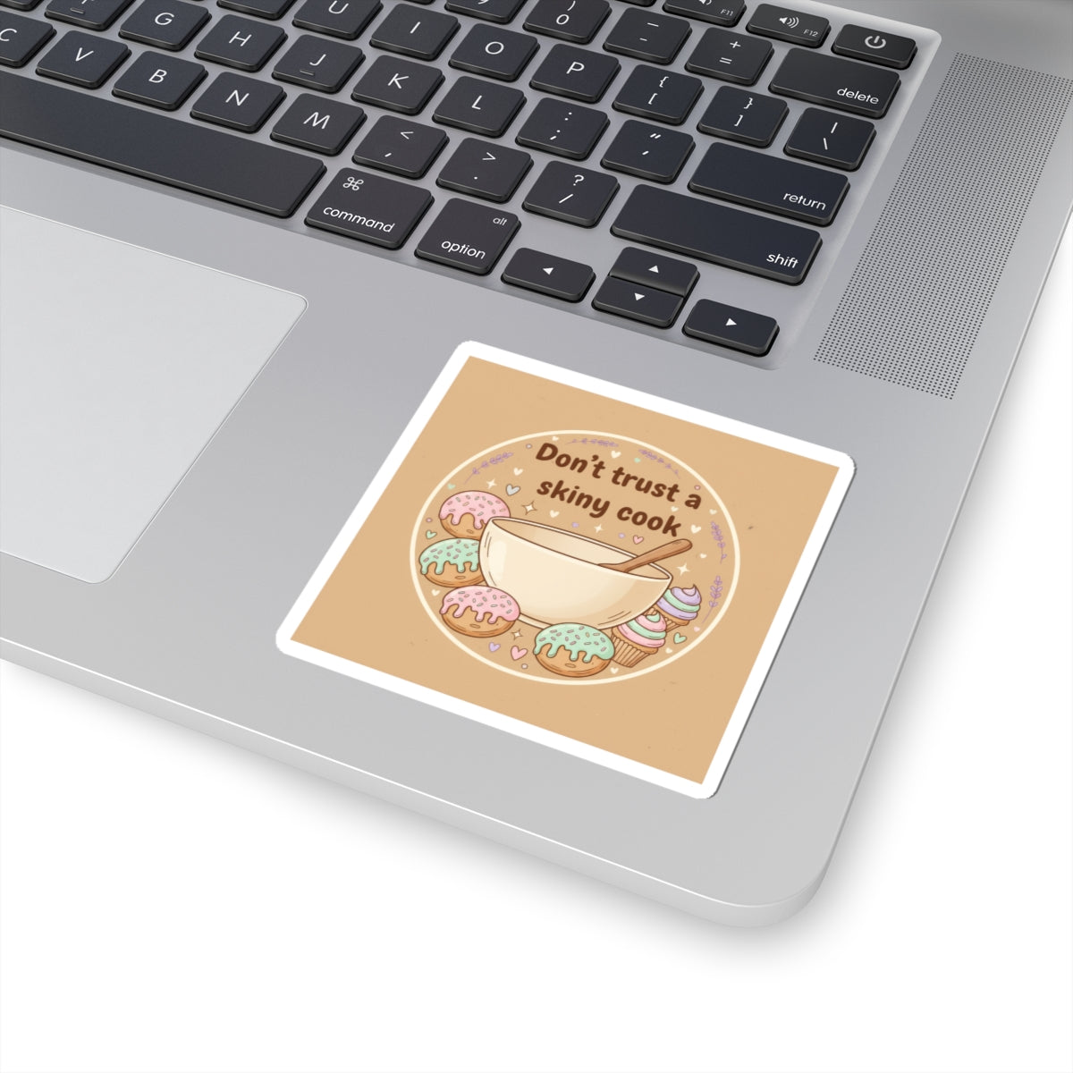 Don't Trust a Skiny Cook Sticker | Cozy Baking, Cookie Pun