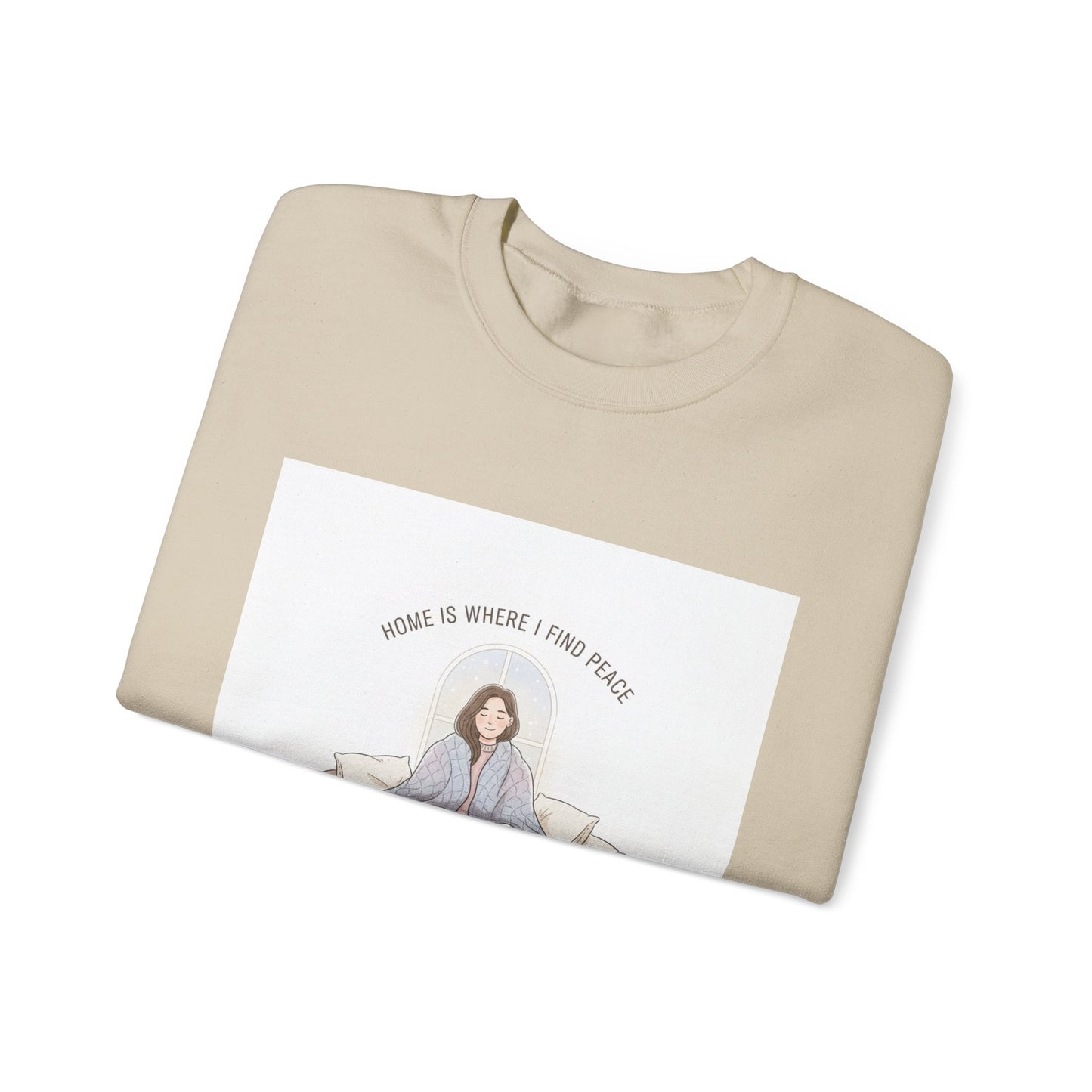 Home Is Where I Find Peace Crewneck Sweatshirt | Introvert Homebody Cozy Winter