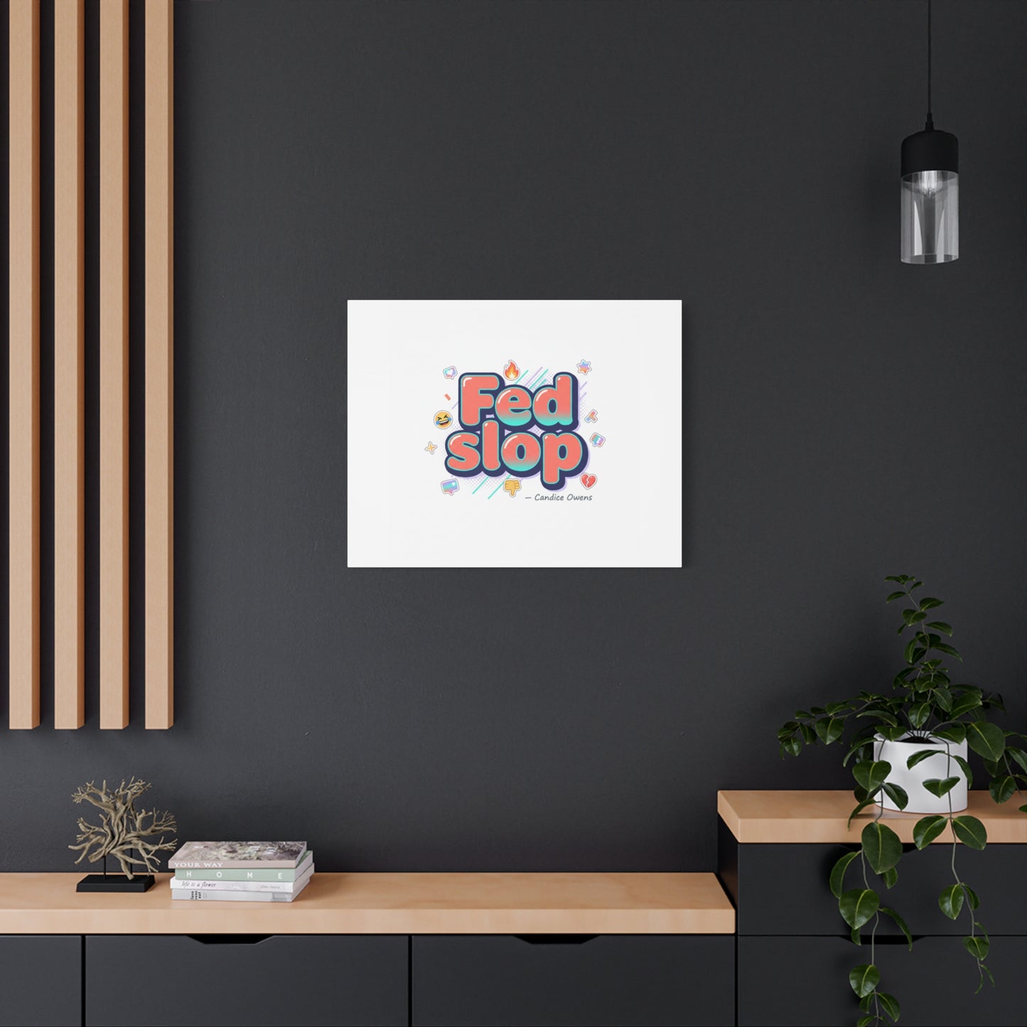 Fed Slop Canvas, Stretched Matte Print | Gen-Z Slang, Meme Text