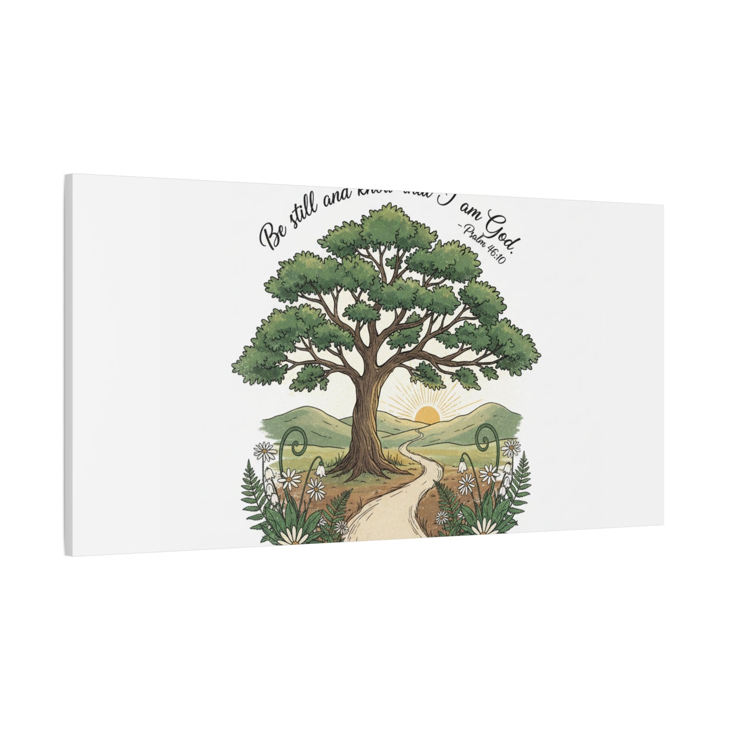 Be still and Know I am God--- Print