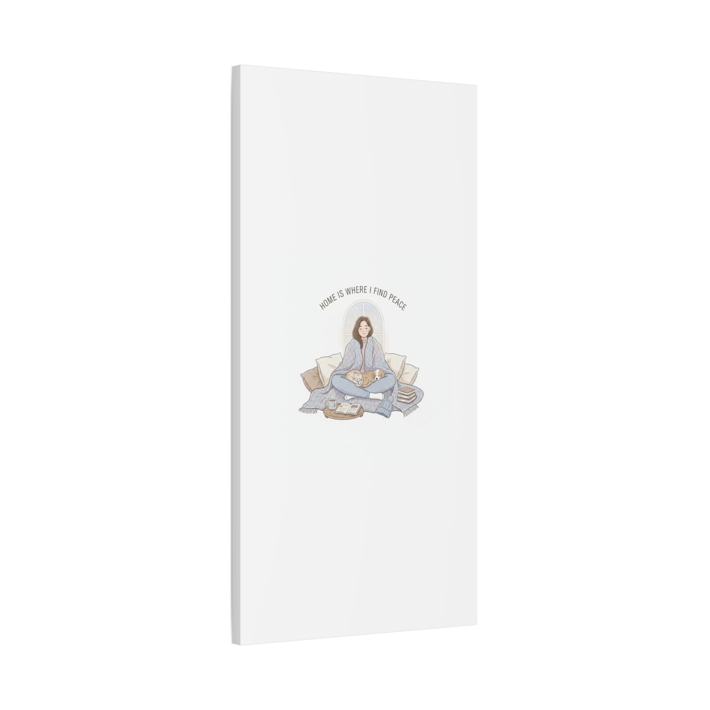 Home Is Where I Find Peace Canvas | Cozy Homebody Wall Art, Introvert Winter