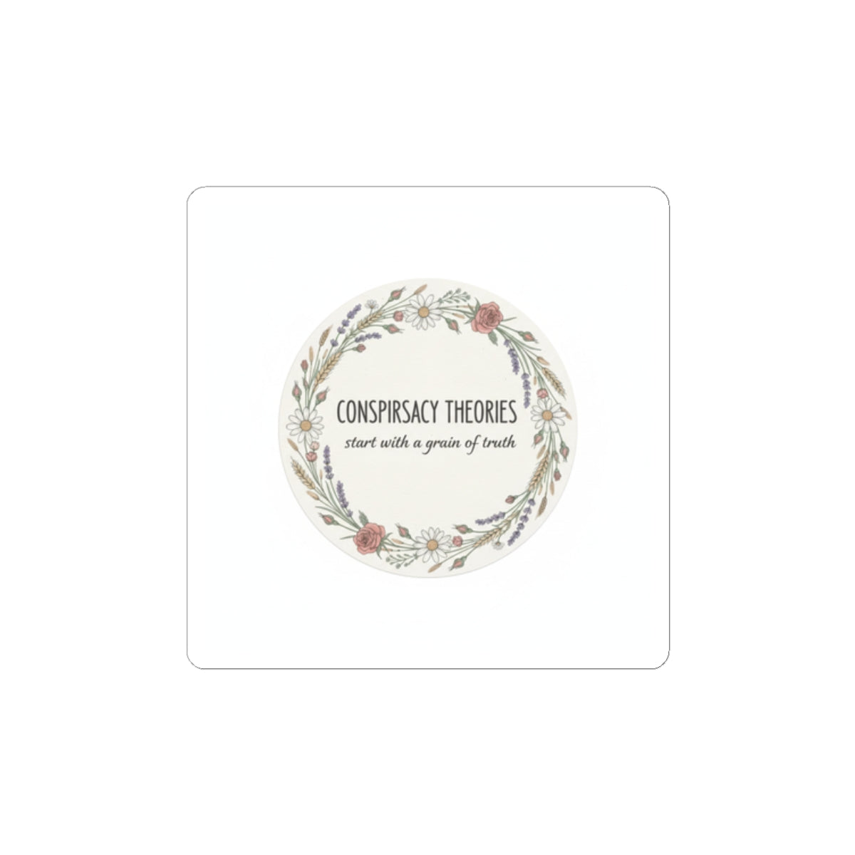 Conspiracy Theories Floral Sticker | Minimal Luxe Gold Accents