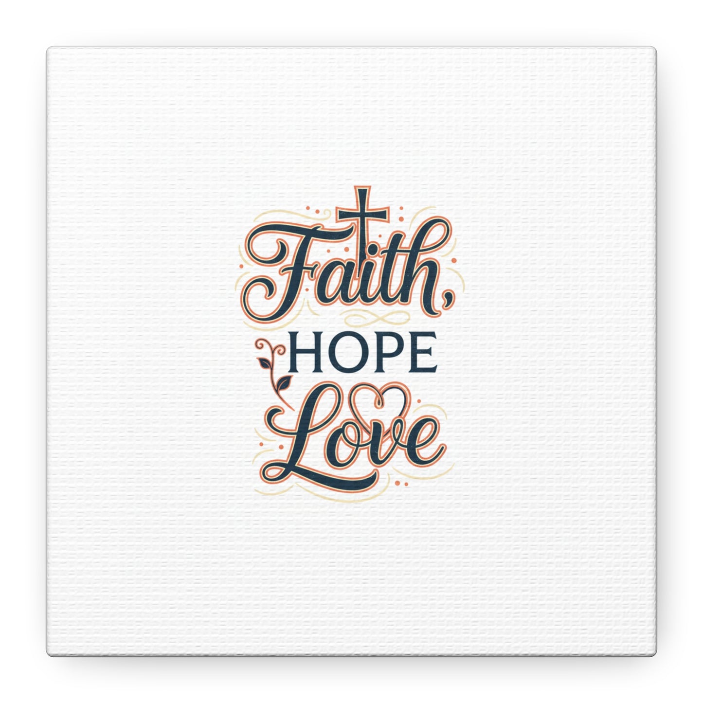 Faith Hope Love canvas, wall art