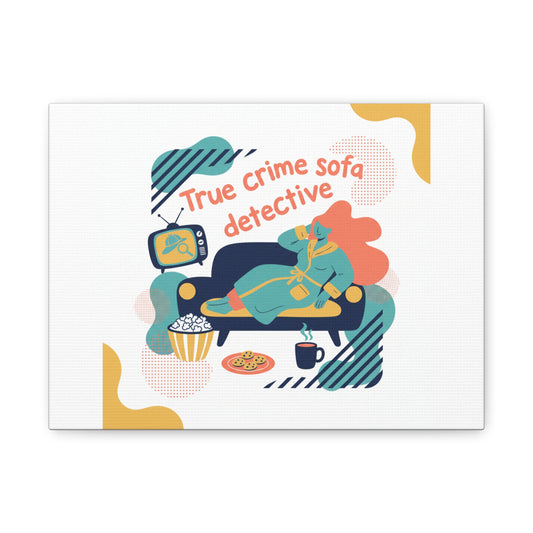 True Crime Sofa Detective Canvas