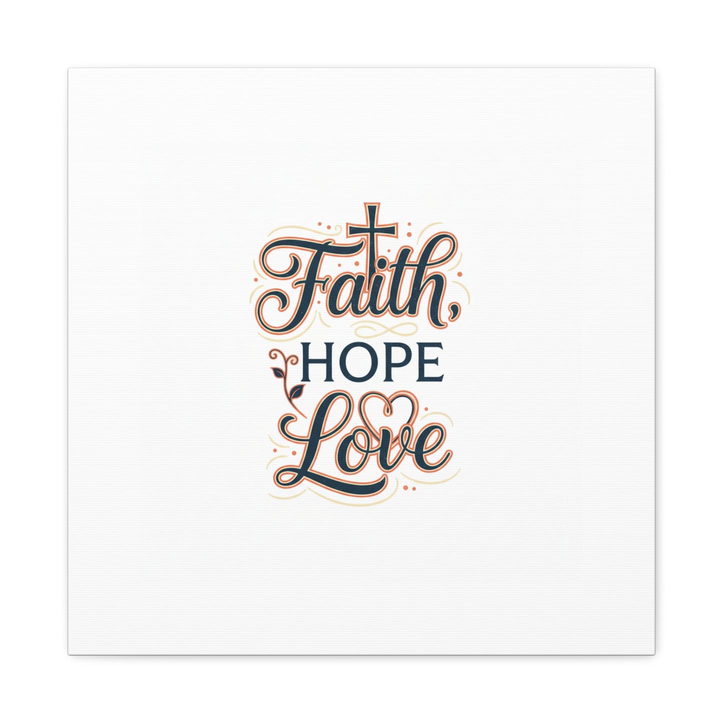 Faith Hope Love canvas, wall art