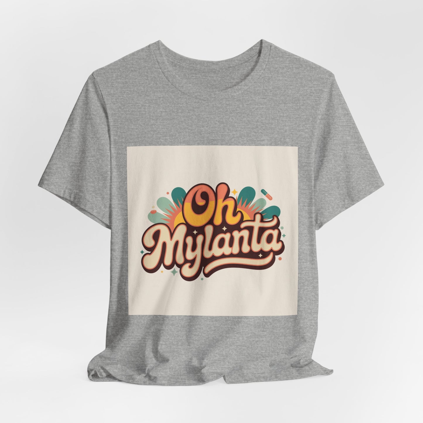 Oh Mylanta Retro Script Tee