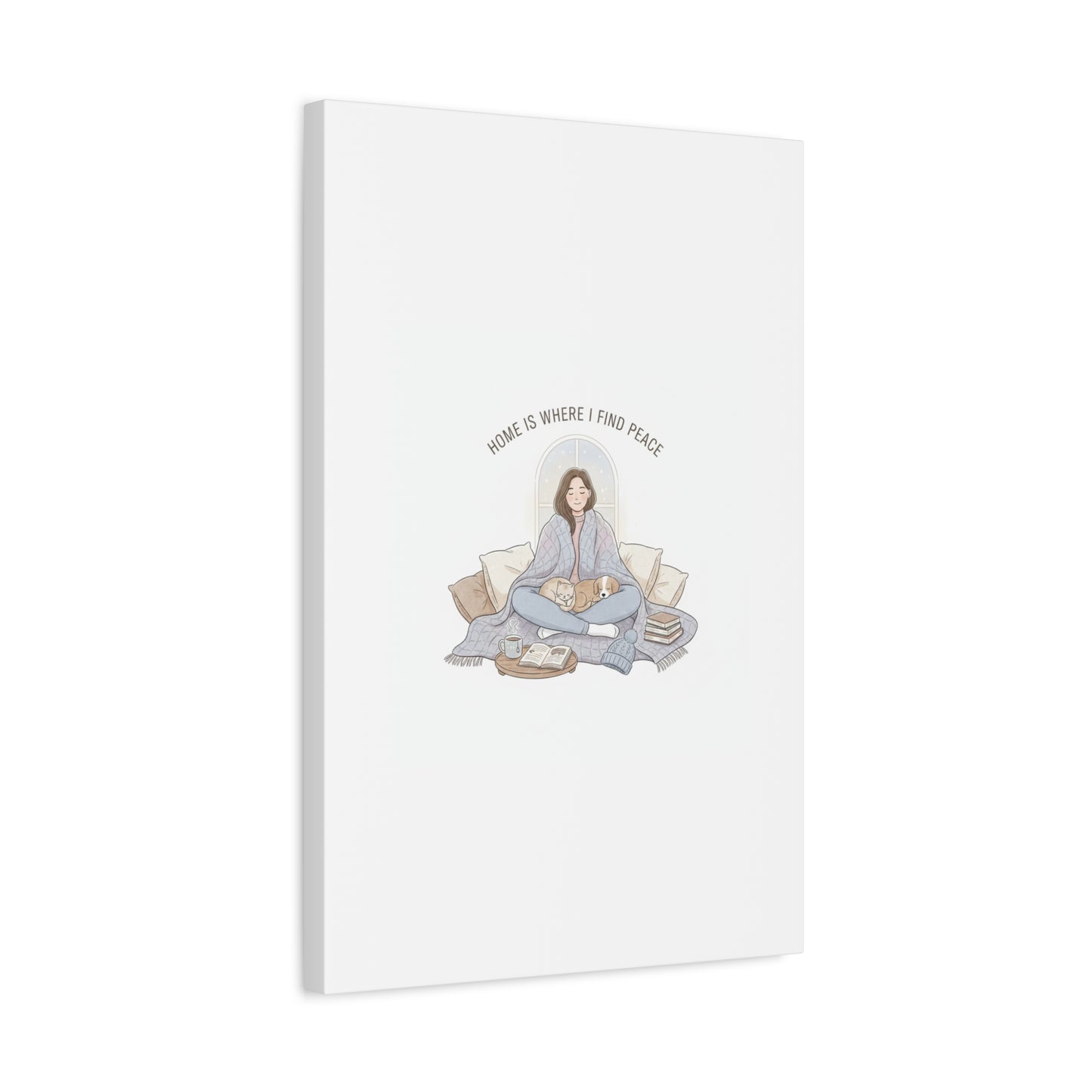 Home Is Where I Find Peace Canvas | Cozy Homebody Wall Art, Introvert Winter