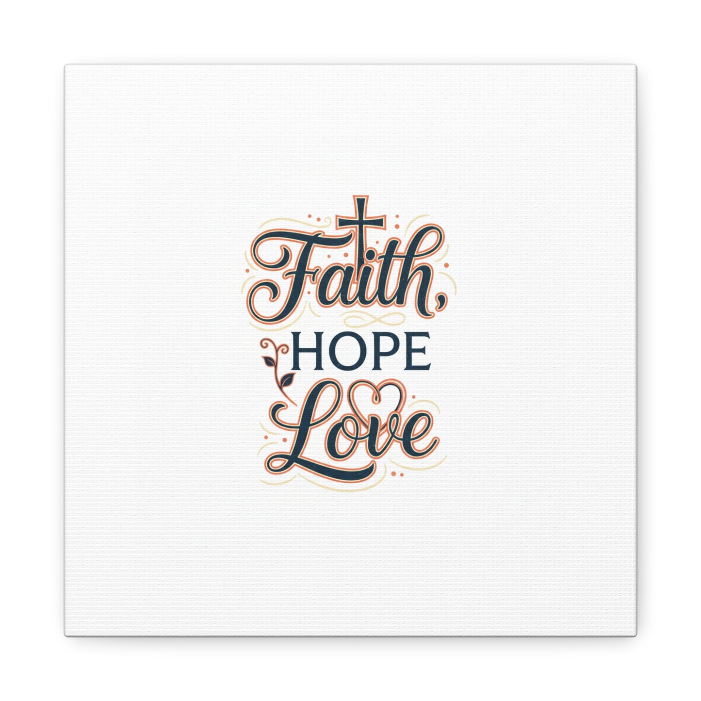 Faith Hope Love canvas, wall art