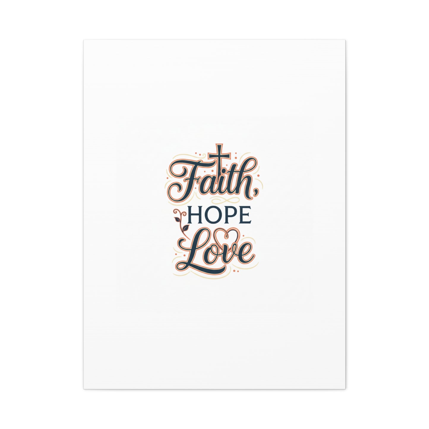 Faith Hope Love canvas, wall art