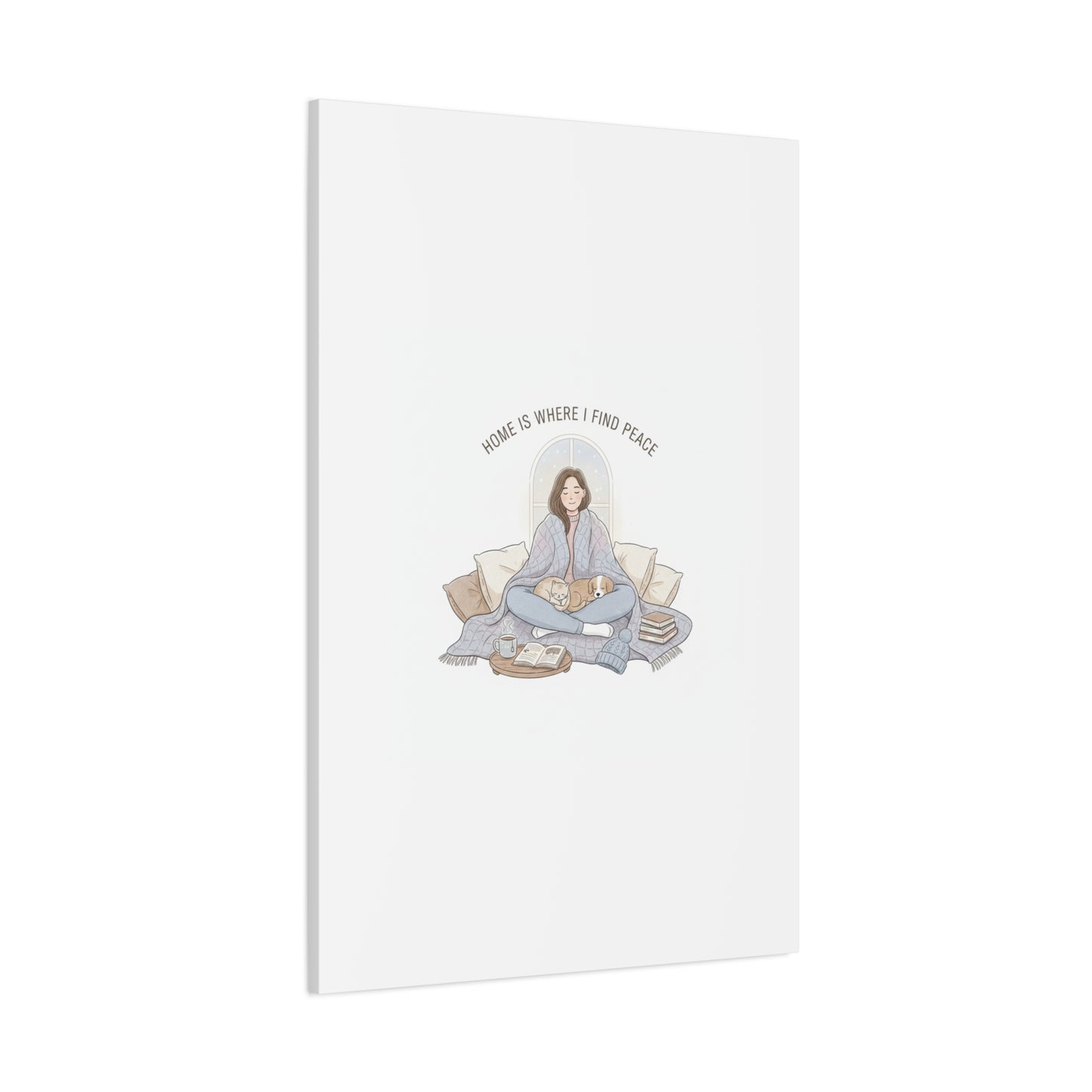 Home Is Where I Find Peace Canvas | Cozy Homebody Wall Art, Introvert Winter