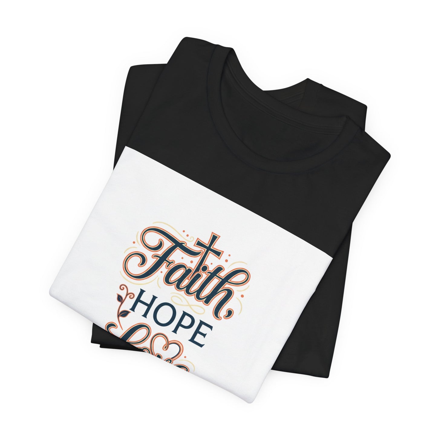 Faith Hope Love Tee