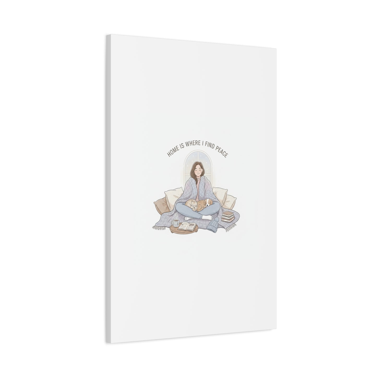 Home Is Where I Find Peace Canvas | Cozy Homebody Wall Art, Introvert Winter