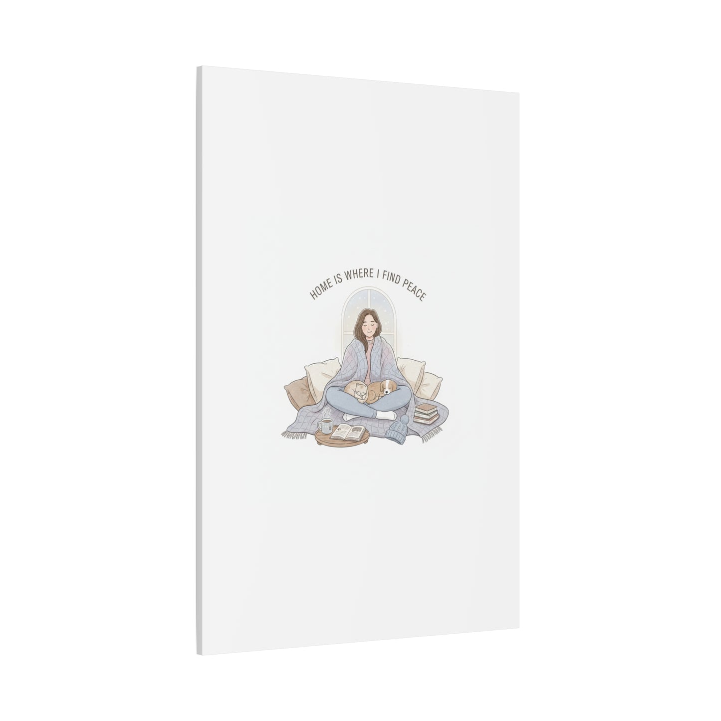 Home Is Where I Find Peace Canvas | Cozy Homebody Wall Art, Introvert Winter