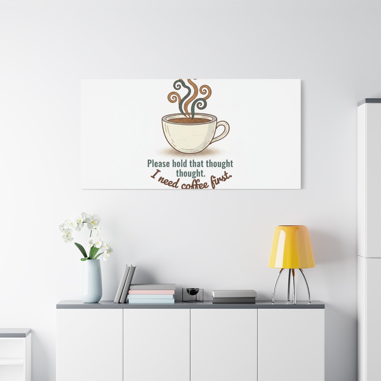 I Need Coffee First Canvas | Coffee Lover Wall Art, Cozy Drink Decor