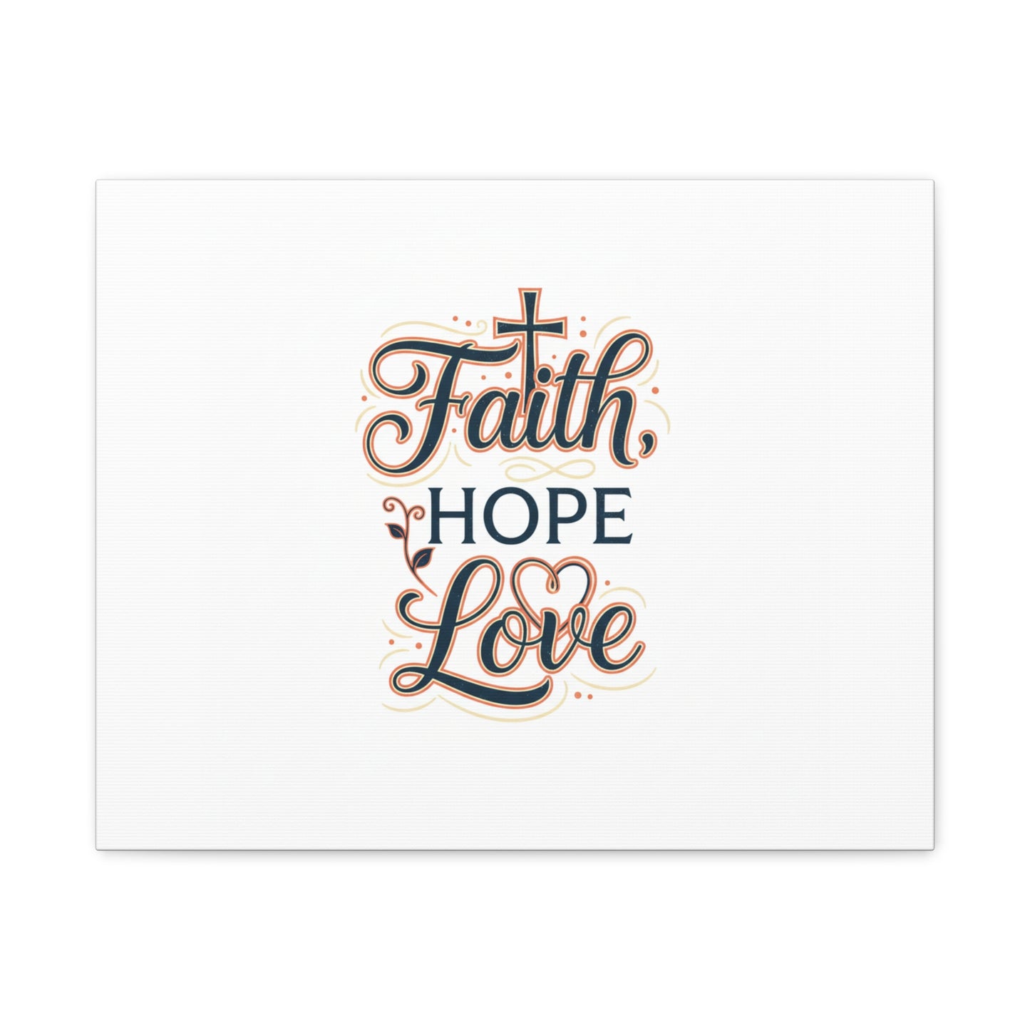 Faith Hope Love canvas, wall art