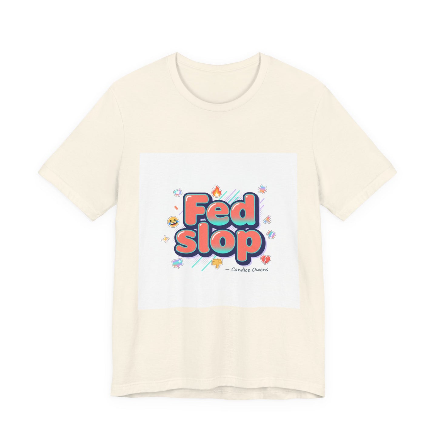 Fed Slop Tee | Gen-Z Slang shirt, internet lingo graphic tee