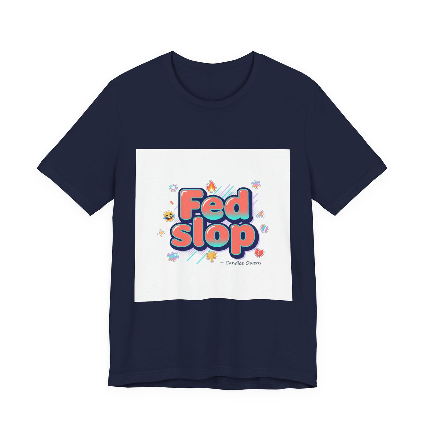 Fed Slop Tee | Gen-Z Slang shirt, internet lingo graphic tee