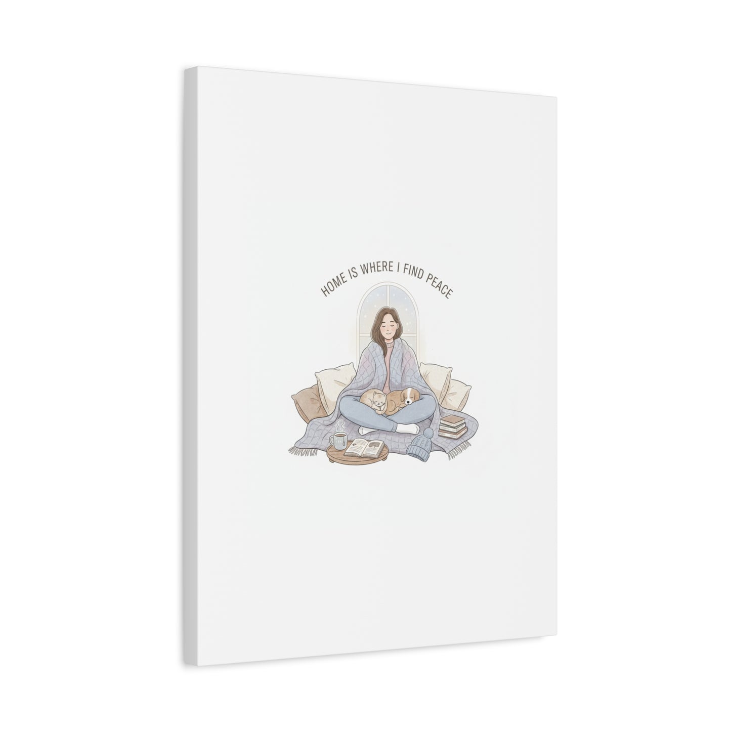 Home Is Where I Find Peace Canvas | Cozy Homebody Wall Art, Introvert Winter