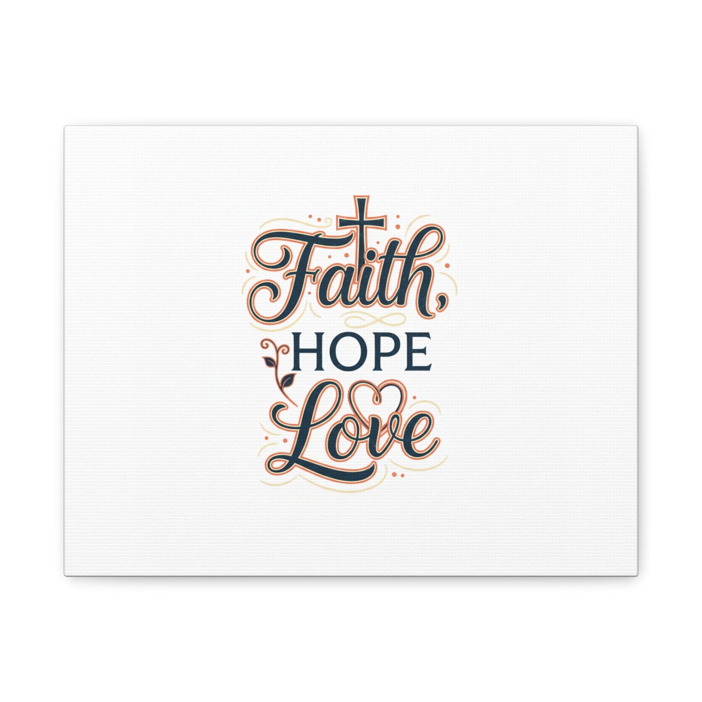 Faith Hope Love canvas, wall art