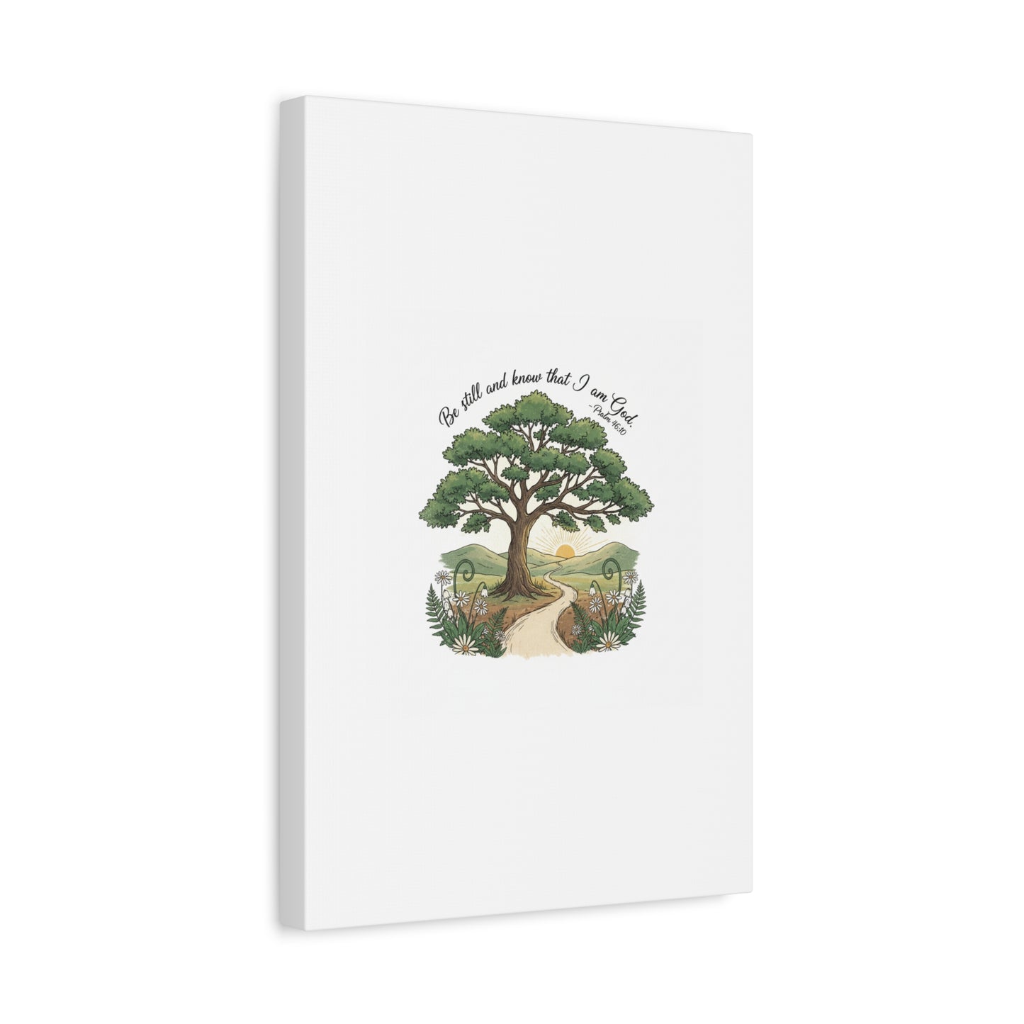 Be still and Know I am God--- Print