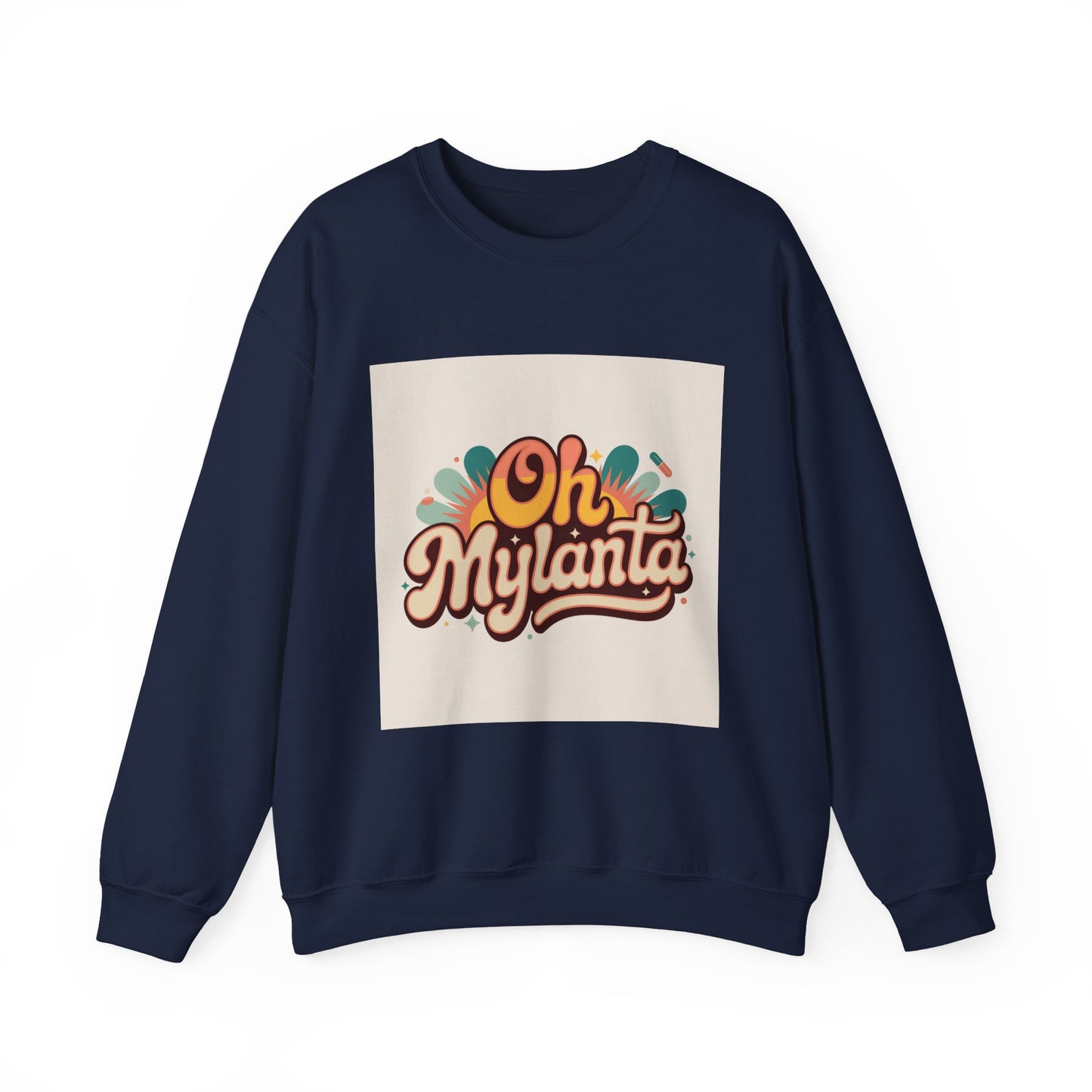 Oh Mylanta Retro Script Crewneck Sweatshirt |