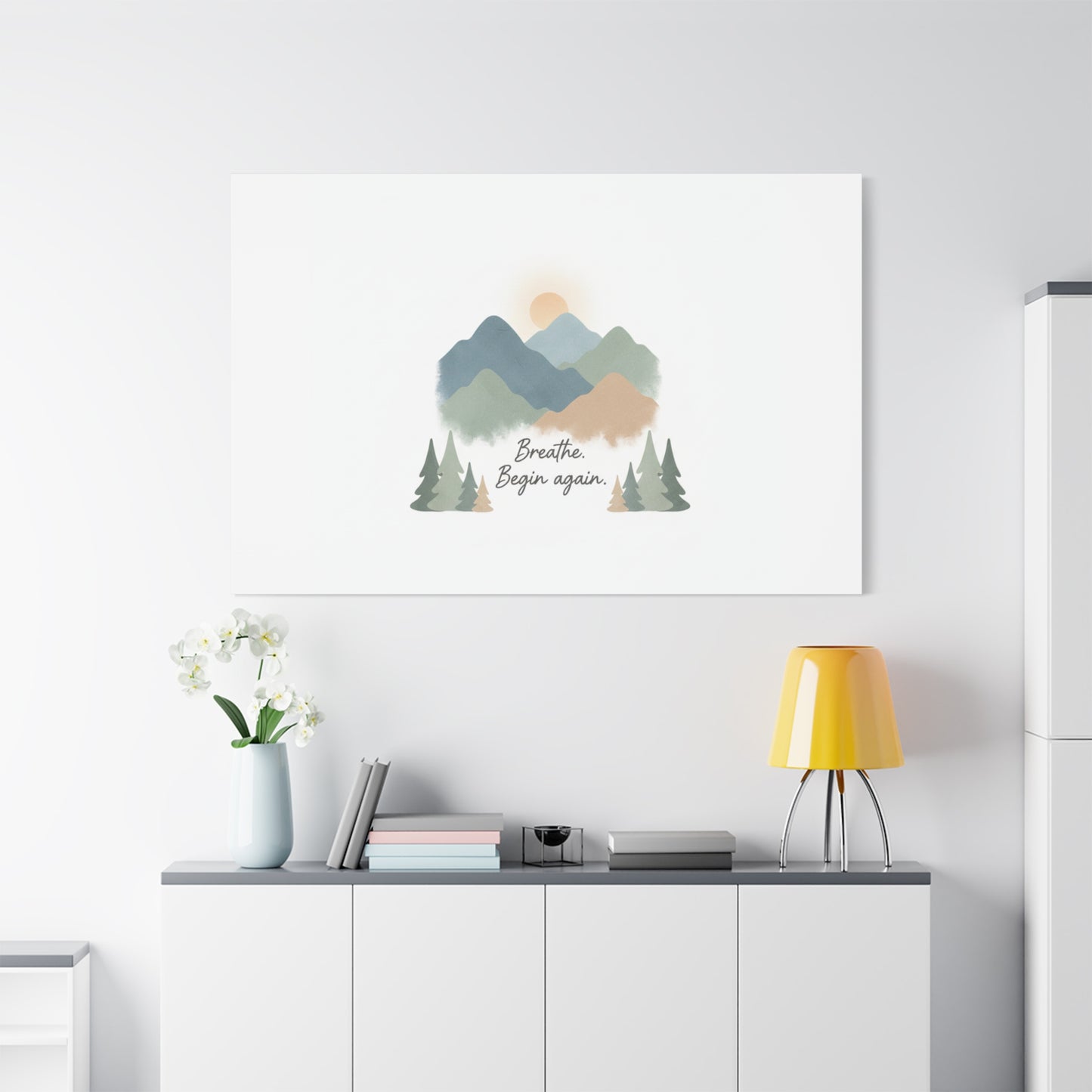 Mountain Print Canvas-breathe and began again-