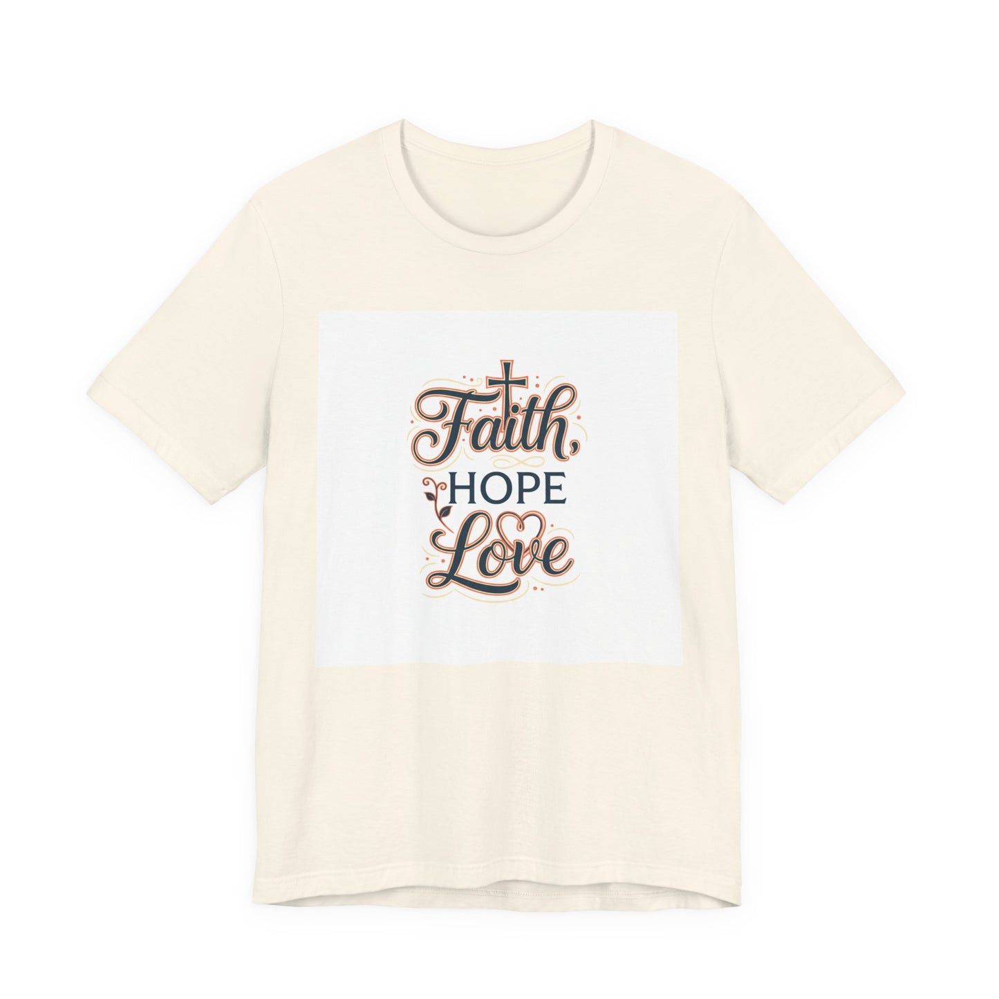 Faith Hope Love Tee