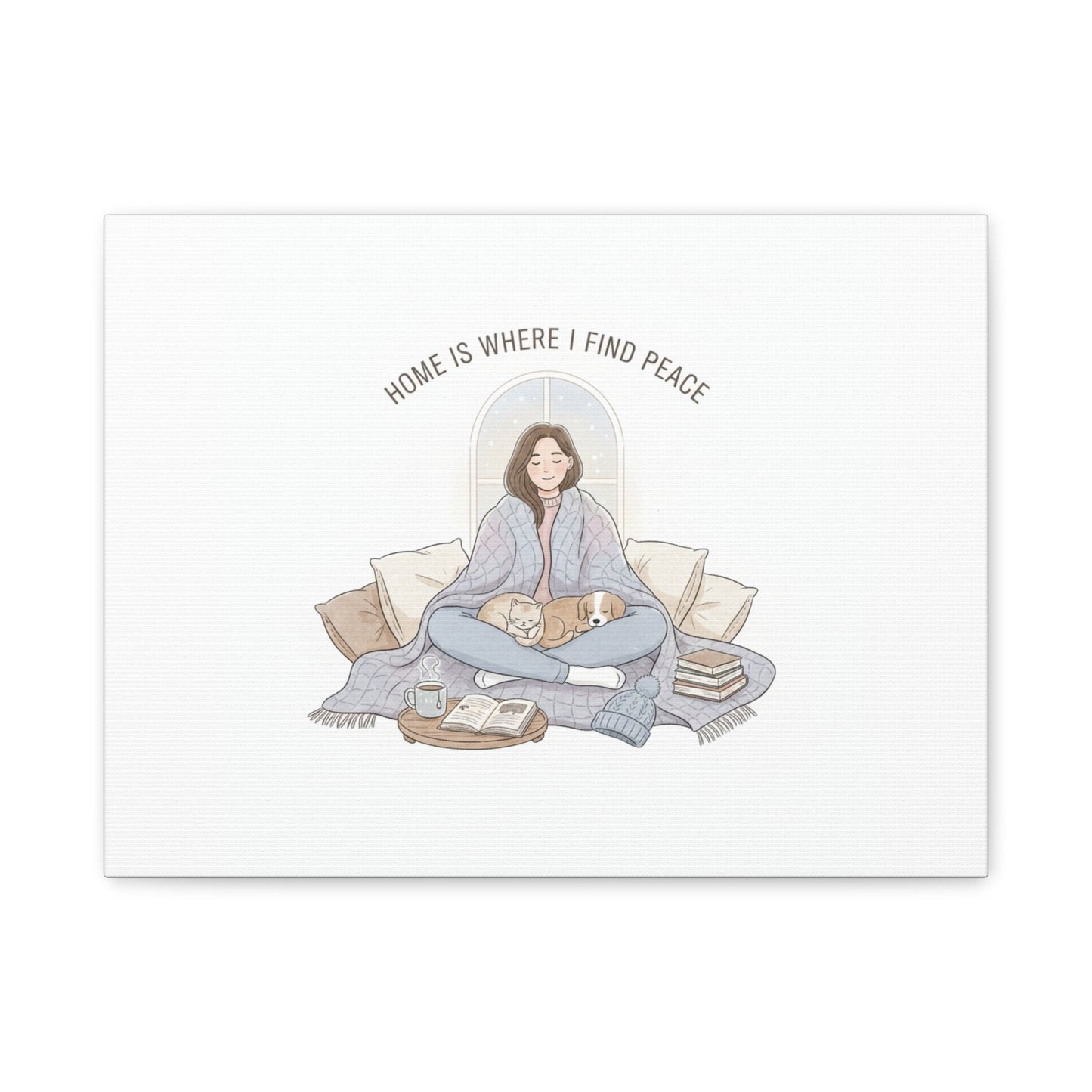 Home Is Where I Find Peace Canvas | Cozy Homebody Wall Art, Introvert Winter