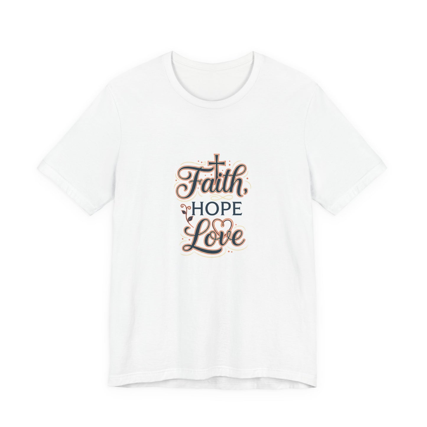 Faith Hope Love Tee