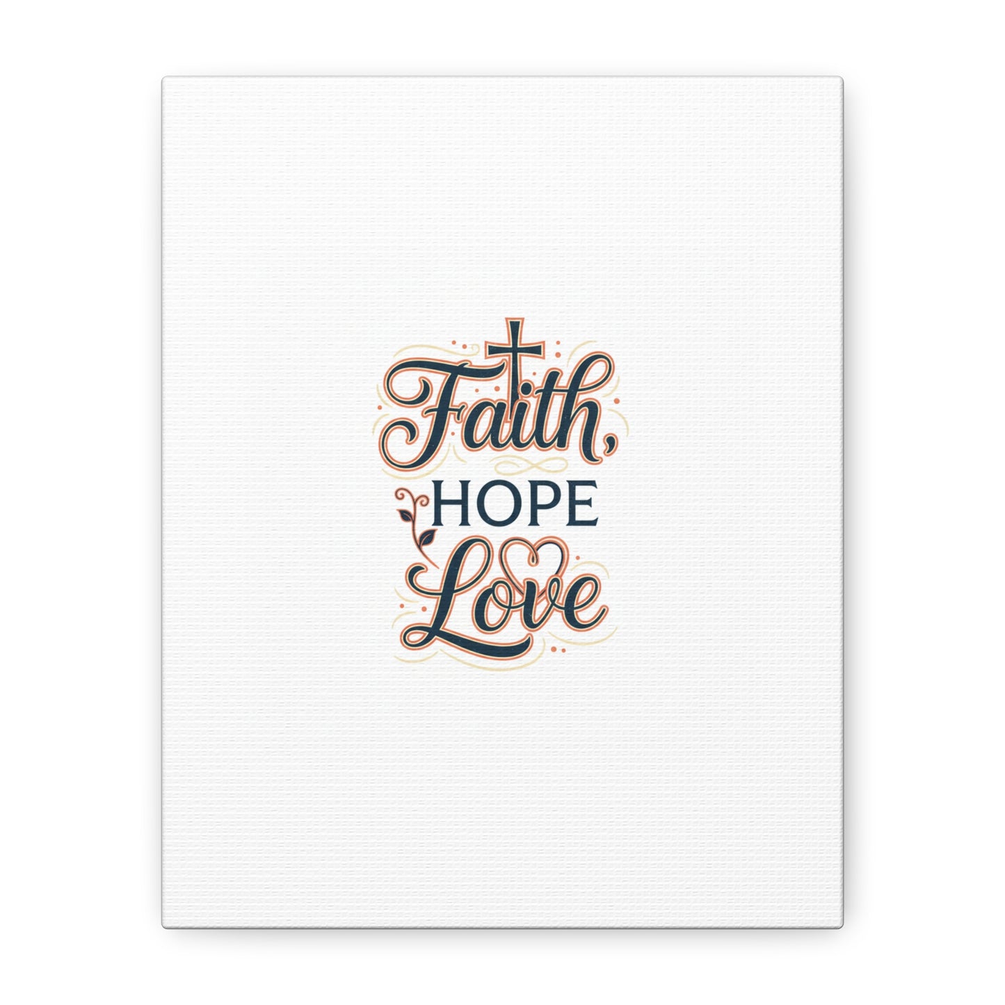 Faith Hope Love canvas, wall art