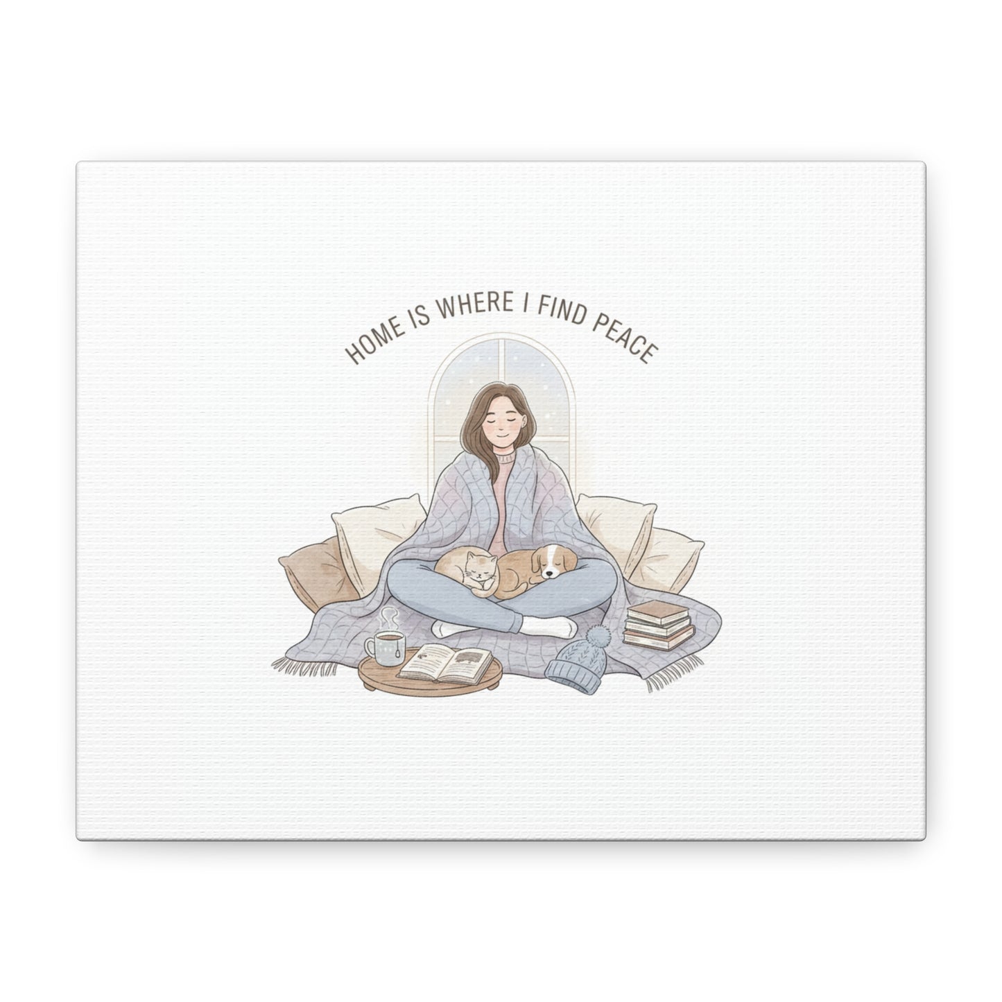 Home Is Where I Find Peace Canvas | Cozy Homebody Wall Art, Introvert Winter