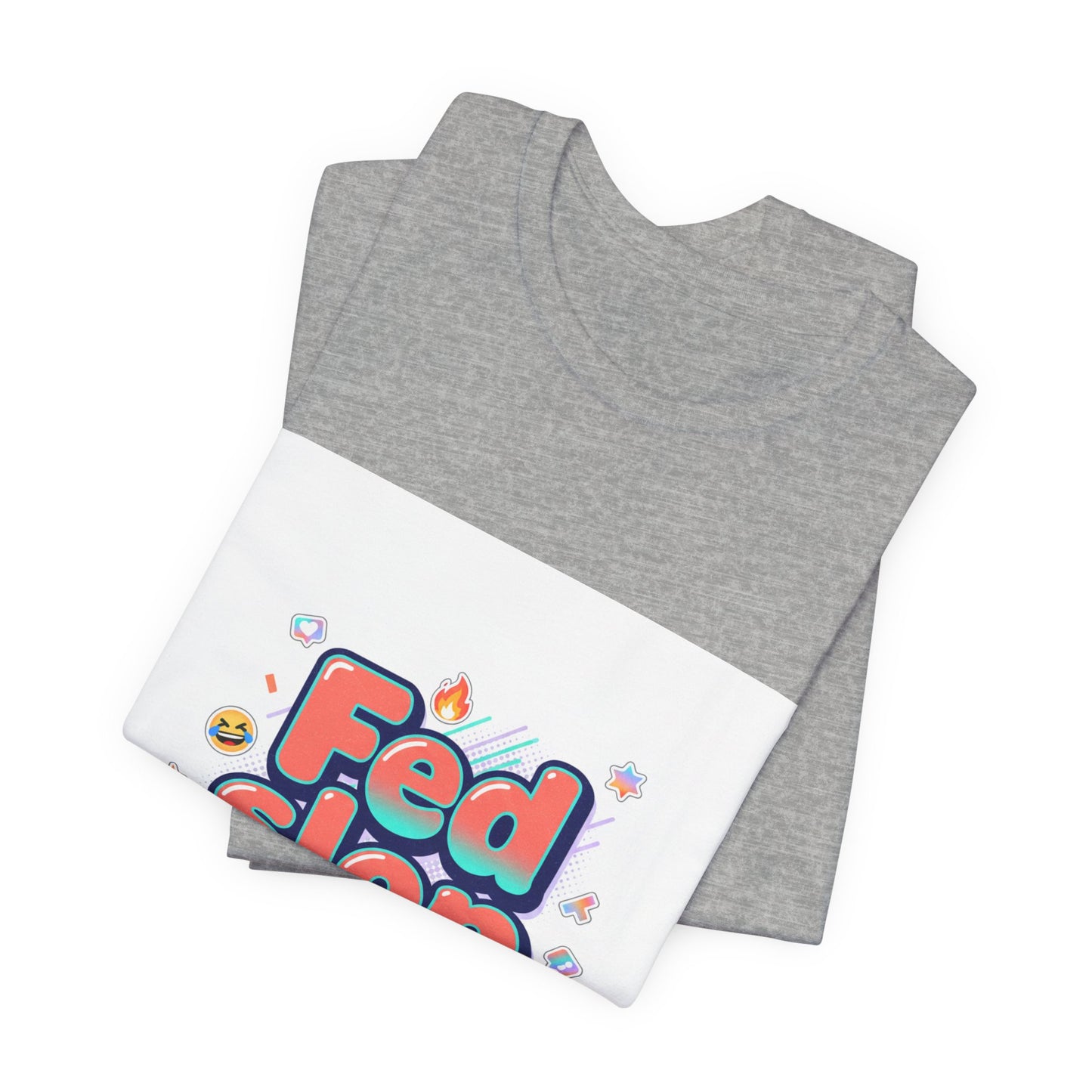 Fed Slop Tee | Gen-Z Slang shirt, internet lingo graphic tee