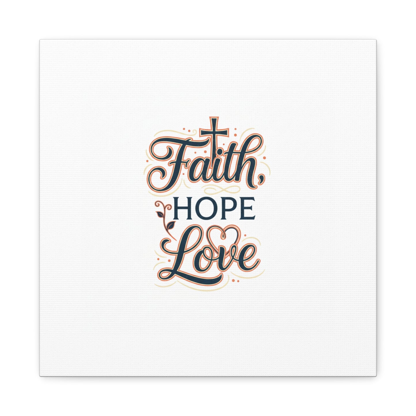 Faith Hope Love canvas, wall art