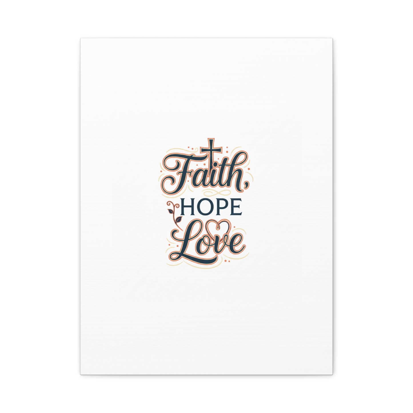 Faith Hope Love canvas, wall art