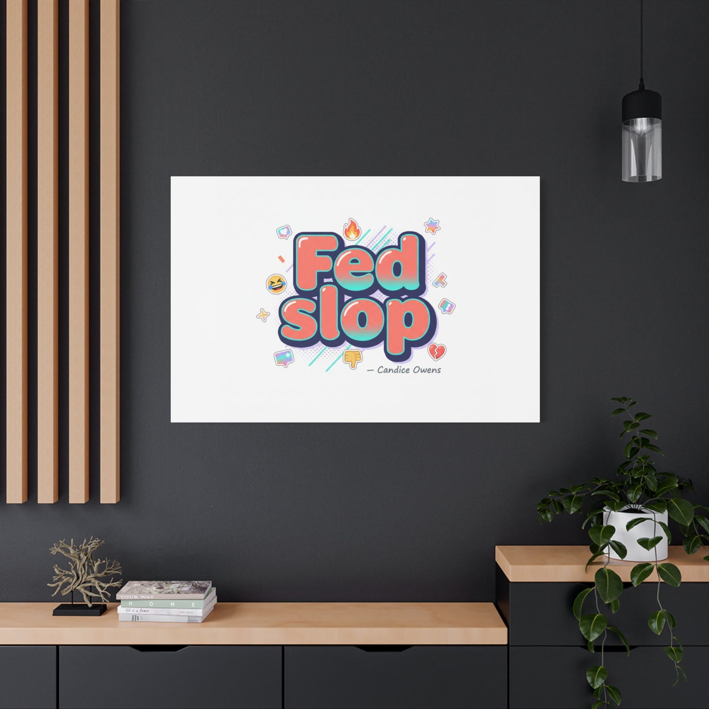 Fed Slop Canvas, Stretched Matte Print | Gen-Z Slang, Meme Text