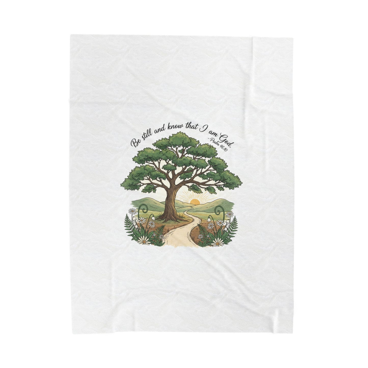 Be still and Know I am God--blanket