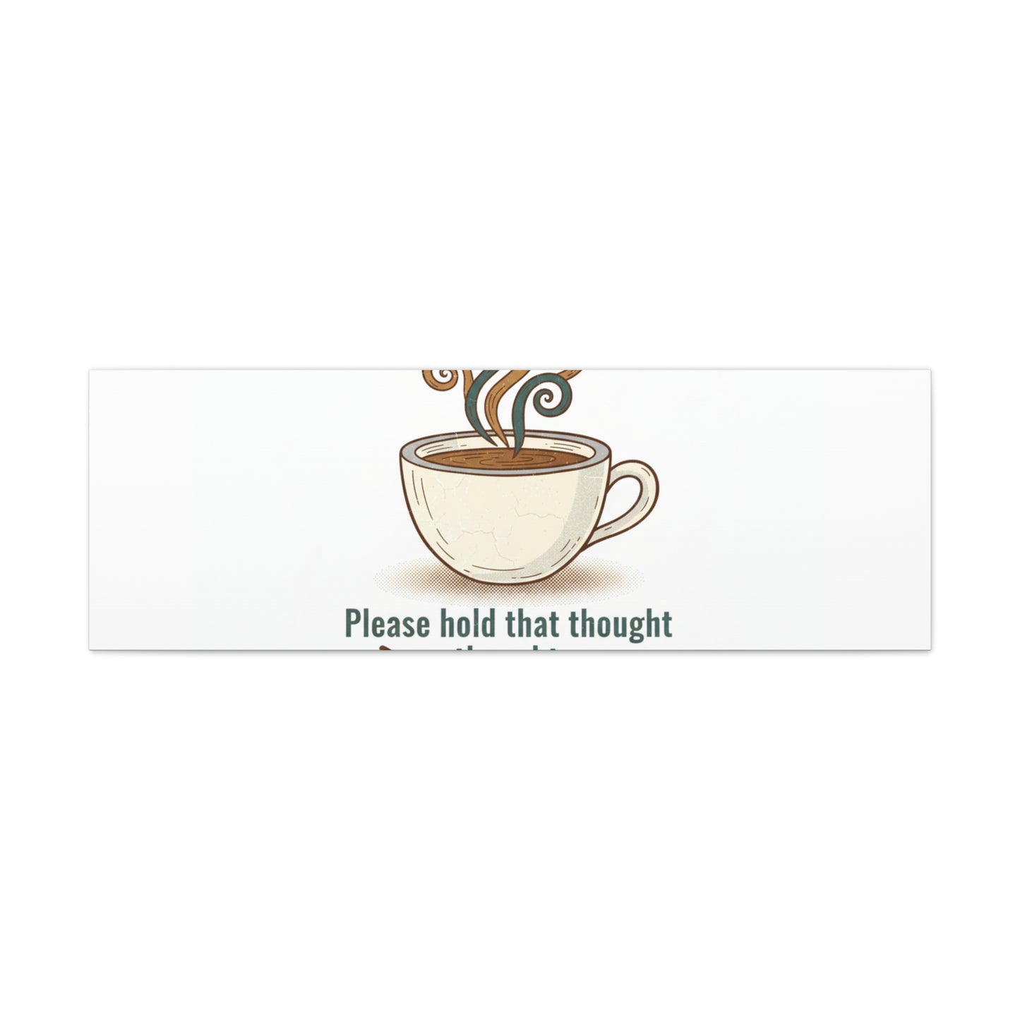 I Need Coffee First Canvas | Coffee Lover Wall Art, Cozy Drink Decor