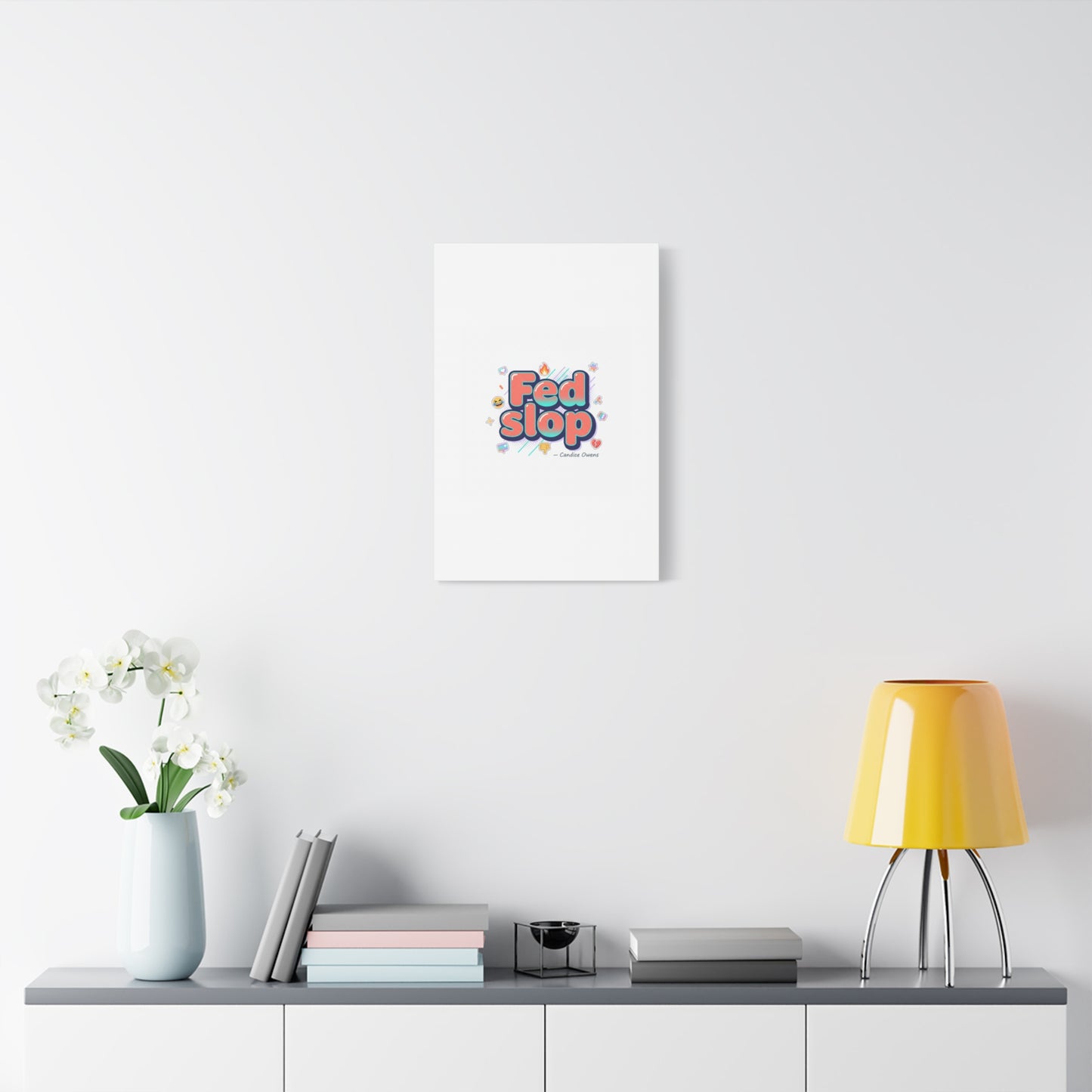 Fed Slop Canvas, Stretched Matte Print | Gen-Z Slang, Meme Text